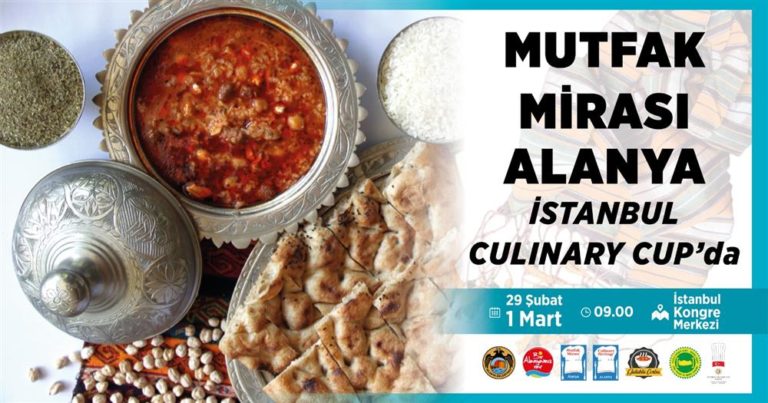 Mutfak Mirası Alanya İstanbul Culinary Cup´a katılacak